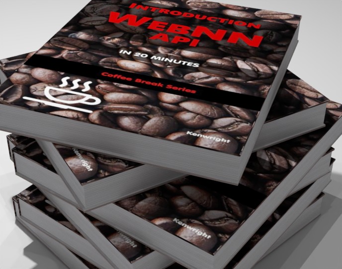 Introduction to WebNN API in 20 Minutes - Coffee Book Series (Paperback)